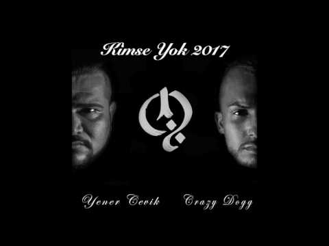 DJ Crazy Dogg feat. Yener Cevik - Kimse Yok (2017 Free Download)