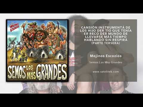 Video thumbnail for Cansión Instrumentá de los Hijo Der Tío Que Tenía Er Reco Der Mundo de Llevarse Más Tiempo Hablando Sin Respirá (Parte Tersera)