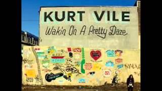 Kurt Vile - Air Bud