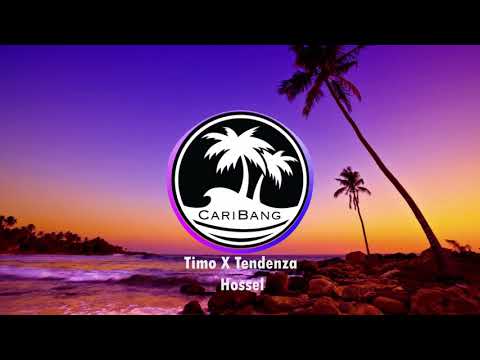 Timo X Tendenza - Hossel (Prod. Rashid Browne)
