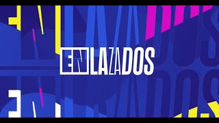 ENLAZADOS - MEDIOS LEGISLATIVOS