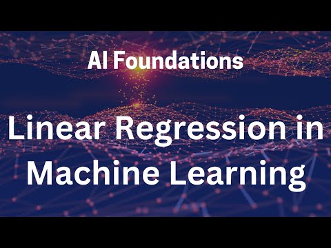 AI Foundations: Linear Regression in Machine Learning