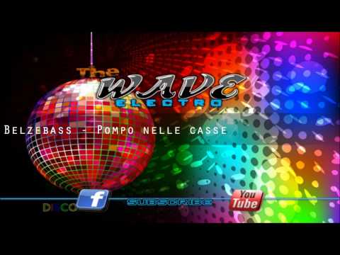 Belzebass - Pompo nelle casse [HD]