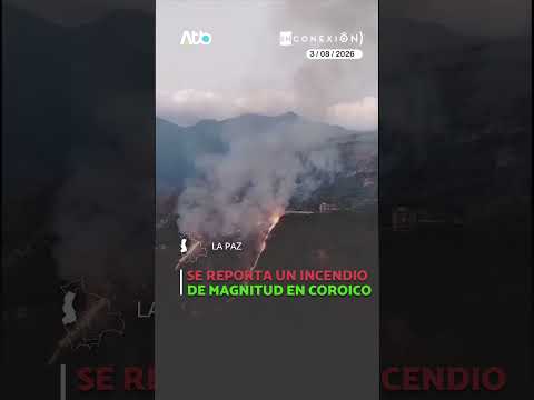 Se reporta un incendio de magnitud en Coroico