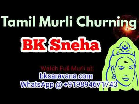 Tamil Murli Churning - BK Sneha
