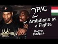 2Pac Ambitions As A Fighta Magyar Felirattal