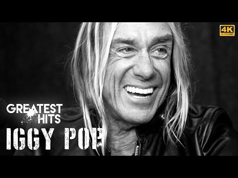 [4K] Iggy Pop - Best Songs Full Album - 2024 | Iggy Pop - Greatest Hits Playlist - 2024 [P17090]