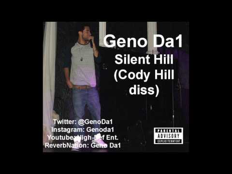 GenoDa1 - Silent Hill (Cody Hill Diss) Prod. By SeriousBeats