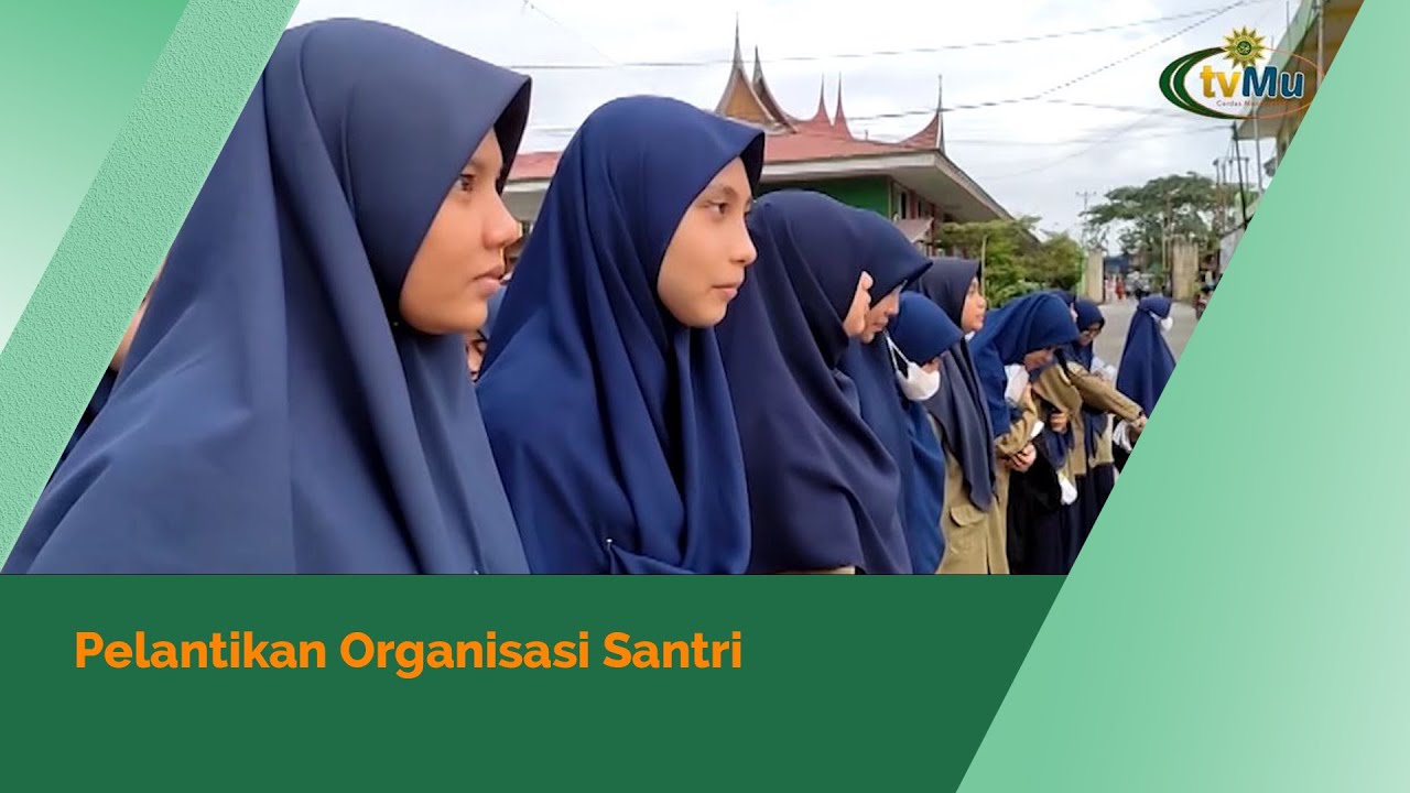 Pondok Pesantren Kauman Muhammadiyah Padang Panjang Gelar Pelantikan Organisasi Santri