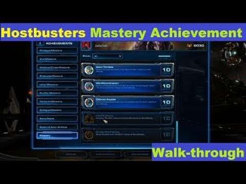 StarCraft 2: "Hostbusters" Mastery Achievement Walk-through (The Host Mission)