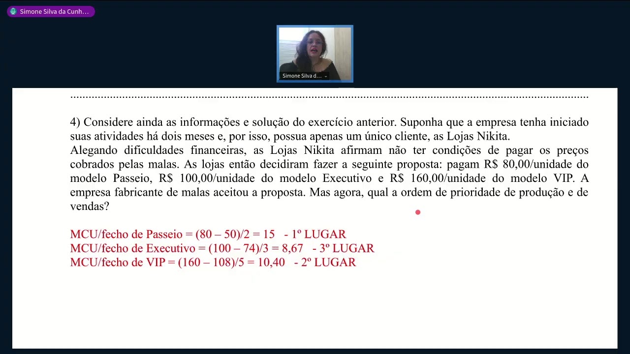 CONT GERENCIAL - Correção de Exercícios: Teoria das Restrições - GRAVADA