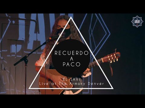 Recuerdo a Paco by El Javi | Live at The Armory Denver