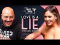 Love Is A Lie w/ Luis J. Gomez | First Date with Lauren Compton