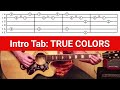 TRUE COLORS - Cyndi Lauper (Acoustic Intro with Tab) - two versions - Zo Guitar