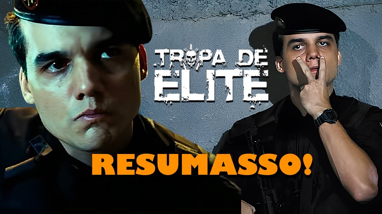 Tropa de Elite (2007) Resumasso!! Bora reviver essa obra.