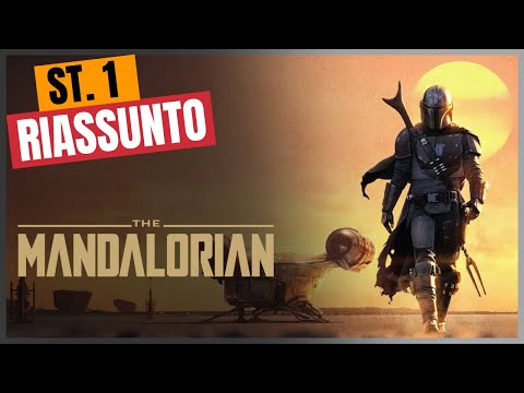 Riassunto The Mandalorian - Stagione 1