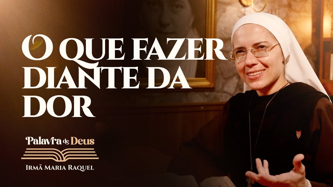 O que fazer diante da dor (Jo 1,29-34) Palavra de Deus | Irmã Maria Raquel 03/01
