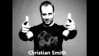 Christian Smith - Transmissions Podcast 002