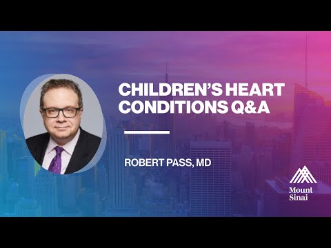 Children’s Heart Conditions