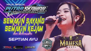 Download lagu SEMAKIN SAYANG SEMAKIN KEJAM - SEPTIAN AYU MAHESA MUSIC PUTRA SKAWAN WONOKERTO PEKALONGAN 2025 mp3 Download lagu SEMAKIN SAYANG SEMAKIN KEJAM - SEPTIAN AYU MAHESA MUSIC PUTRA SKAWAN WONOKERTO PEKALONGAN 2025 mp3