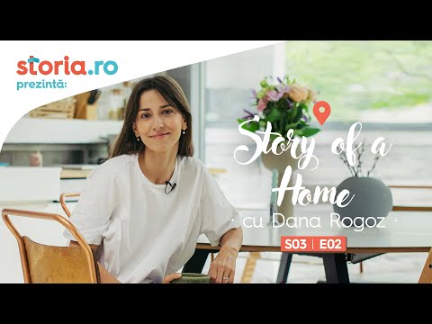 Story of a Home - Acasă la Dana Rogoz