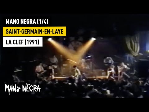 Mano Negra - Mano Negra (1/4) - Live in Saint-Germain-en-Laye (La CLEF) - 1991 (Official Live Video)