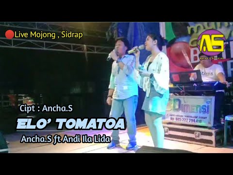 🔰Lagu Bugis Populer🔰Elo' Tomatoa - Ancha.S ft Andi Ila Lida🔰