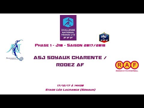 ChaU19 - 2017/2018 - Ph 1 - Gr E - J10 - ASJ Soyaux / Rodez AF - 17-12-17 - Le Live