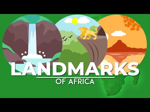Landmarks OF AFRICA!