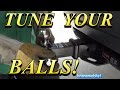 Tune Your Ball Mounts