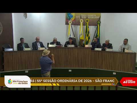 55ª SESSÃO ORDINÁRIA DE 2026 - SÃO FRANCISCO DE GOIÁS