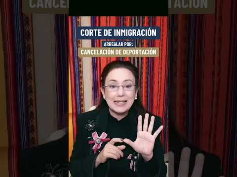 🇺🇸Arrange for CANCELLATION of DEPORTATION if you see an Immigration Judge - Immigrating with Kathia