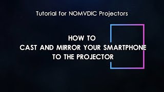 How to cast and mirror your smartphone to the projector