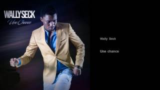 Wally Seck - Donne Moi Une Chance (audio officiel)