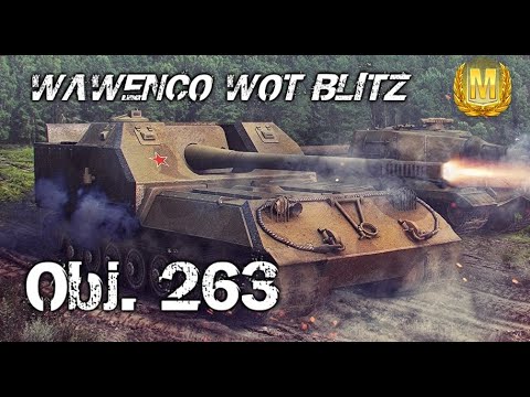 Obj 263 Mastery Feat 0P_ONE 1 kill 6262 damage WOT Blitz