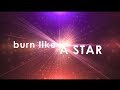 Burn Like a Star with Lyrics (The Rend Collective)