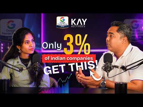 Only 3% of Indian Agencies Achieve Google Premier Partner | KAY Podcast - Episode 2