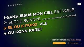 Sans Jesus mon ciel est voile - Segne Bondye - Se ou k poko vle   [ Louange ] frere Damy Annera