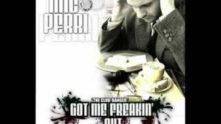 MIC Perri - Got Me Freakin' Out