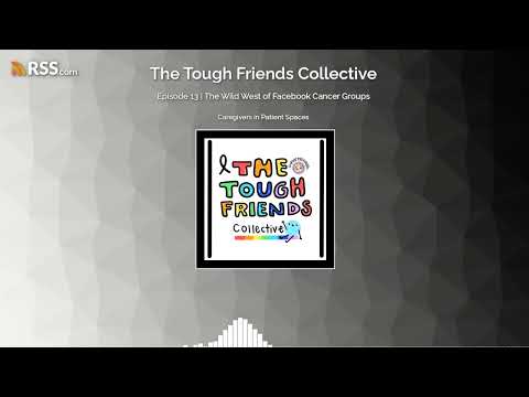 Episode 13 | The Wild West of Facebook Cancer Groups