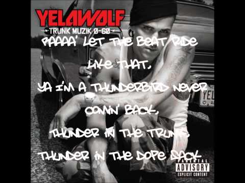 Yelawolf - Get the Fuck Up! (With Lyrics)