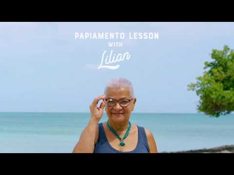 Learn Papiamento with Aruba local, Lilian: Pabien = Congratulations