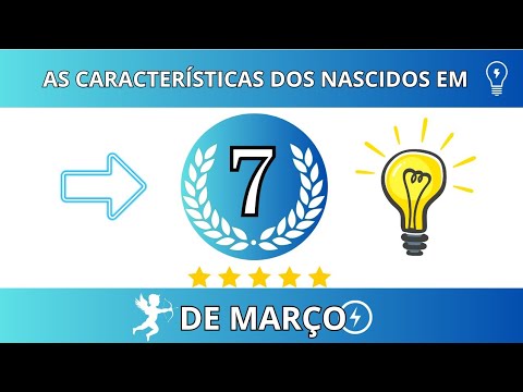 AS CARACTERÍSTICAS DOS NASCIDOS NO DIA 7 DE MARÇO 