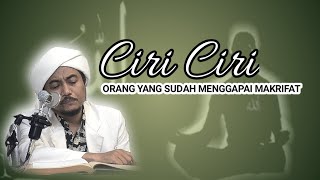 Download lagu Ciri Ciri Orang Yang Sudah Makrifat | TGH M MUZAYYIN SHOBRI mp3
