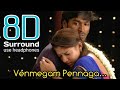 Venmegam Pennaga 8D Yaaradi Nee Mohini Venmegam Song 8D Tamil Songs Break Free Musix