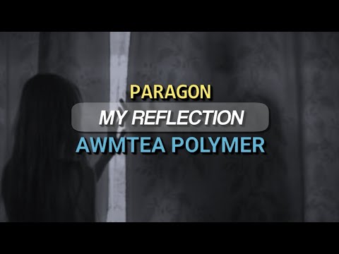 𝗣𝗮𝗿𝗮𝗴𝗼𝗻 𝗙𝘁 𝗔𝘄𝗺𝘁𝗲𝗮 𝗣𝗼𝗹𝘆𝗺𝗲𝗿 - 𝗠𝘆 𝗥𝗲𝗳𝗹𝗲𝗰𝘁𝗶𝗼𝗻 ( 𝗺𝗶𝘇𝗼 𝗿𝗮𝗽 𝘀𝘁𝗮𝘁𝘂𝘀 𝘀𝗵𝗼𝗿𝘁)