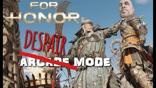 Arcade DESPAIR Mode in For Honor (Somehow I Won?)