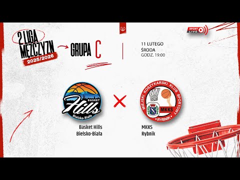 Basket Hills Bielsko-Biała - MKKS Rybnik (2 LM)