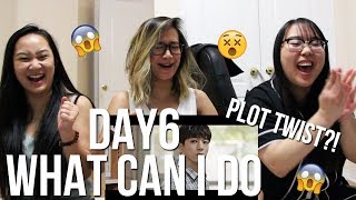 MV REACTION | DAY6 &quot;What Can I Do(좋은걸 뭐 어떡해)&quot; M/V