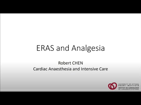 Enhanced Recovery After cardiac Surgery (ERAS) and pain control - Hybrid Anesthesia Rounds